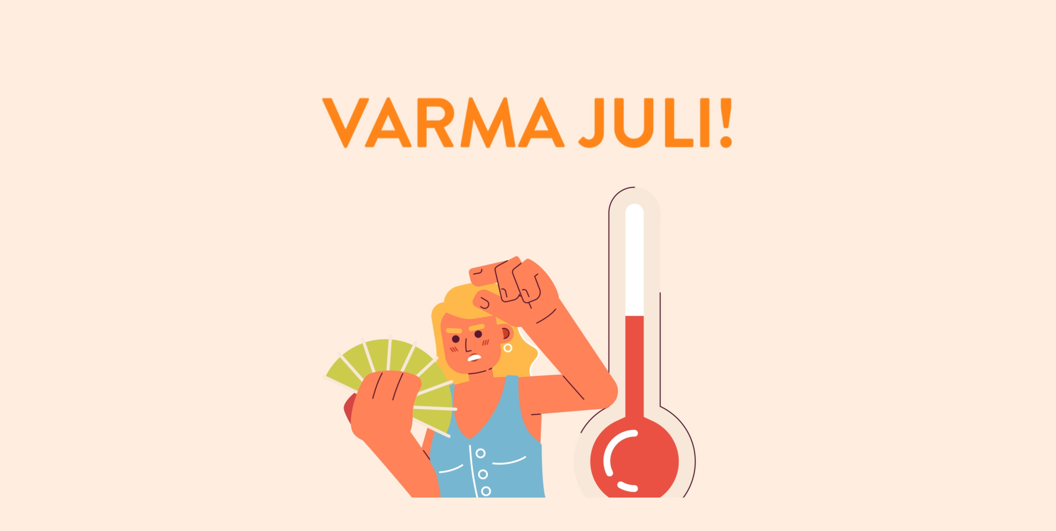 Varma juli - illustration från Klimatkalendern.