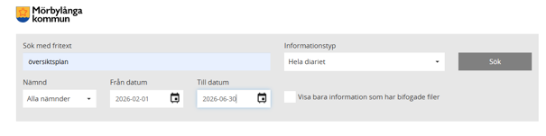 Webbformulär från Mörbylånga kommun där användaren söker fritext “översiktsplan”, filtrerar på nämnd (Alla nämnder), datumintervall 2026‑02‑01 till 2026‑06‑30 och informationstyp “Hela diariet”, med knappen “Sök”.