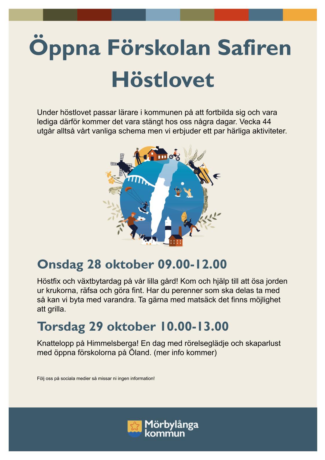 Affisch för “Öppna Förskolan Safiren – Höstlovet”. Text: “Onsdag 28 oktober 09.00–12.00” och “Torsdag 29 oktober 10.00–13.00”. Beskriver höstfix och växtbytardag samt knattelopp på Himmelsberga; logga “Mörbylånga kommun”.